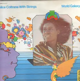 Alice Coltrane - World Galaxy