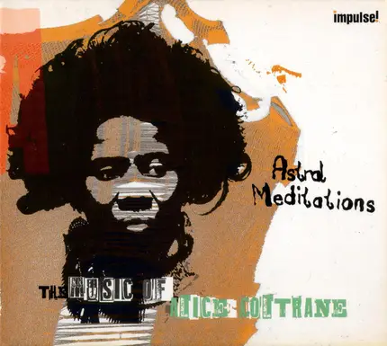 Alice Coltrane - Astral Meditations
