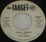 Alice Creech - Born A Woman