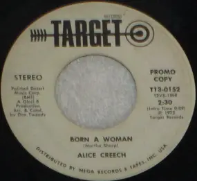 Alice Creech - Born A Woman