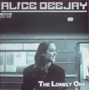 Alice Deejay - The Lonely One