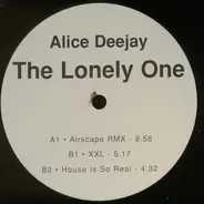 Alice Deejay - The Lonely One