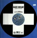 12inch Vinyl Single - Alice Deejay - Back In My Life