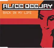 CD Single - Alice Deejay - Back In My Life
