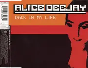 CD Single - Alice Deejay - Back In My Life