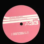 Alice Deejay - Better Off Alone