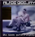 LP - Alice Deejay - Who Needs Guitars Anyway? - incl. Insert, Purple Vinyl, 180 Gram