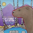 CD - Alice Di Micele - If I Were An Otter - Songs For Kids Of All Ages - Digipak.