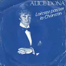 7inch Vinyl Single - Alice Dona - Laissez Passer La Chanson