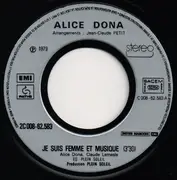 7inch Vinyl Single - Alice Dona - Je Suis Femme Et Musique