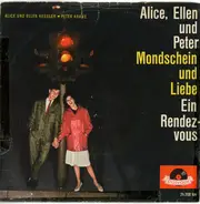 Alice & Ellen Kessler Und Peter Kraus - Mondschein Und Liebe (Sweet Love)