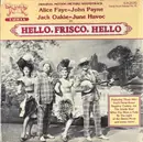 LP - Alice Faye , John Payne - Hello Frisco Hello - Mono