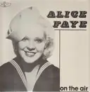 LP - Alice Faye - On The Air