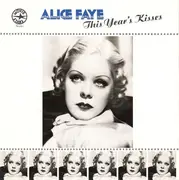 LP - Alice Faye - This Year's Kisses