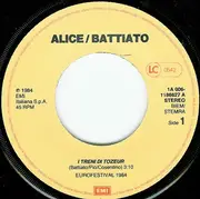 7inch Vinyl Single - Alice & Franco Battiato - I Treni Di Tozeur