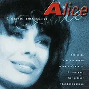 Alice - I Grandi Successi Di Alice
