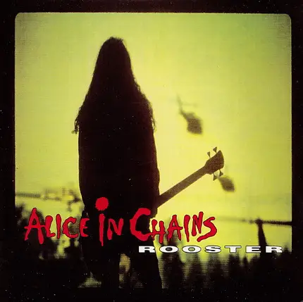 Alice In Chains - Rooster