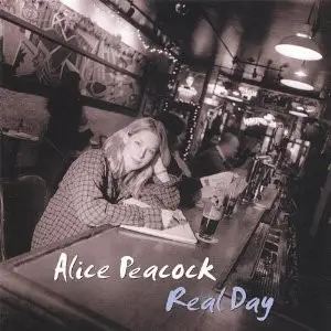 Alice Peacock - Real Day