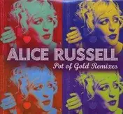 Alice Russell - Pot Of Gold Remixes