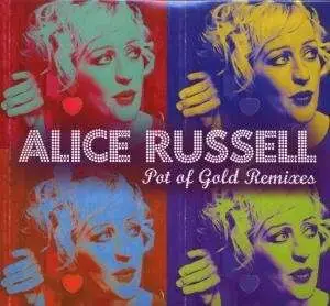 Alice Russell - Pot Of Gold Remixes
