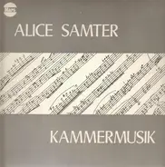 Alice Samter - Kammermusik