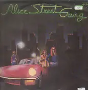 Alice Street Gang - Bahia