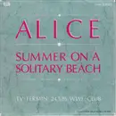 7inch Vinyl Single - Alice - Summer On A Solitary Beach