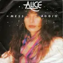 7inch Vinyl Single - Alice - Messaggio