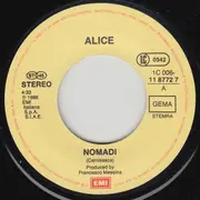 7inch Vinyl Single - Alice - Nomadi