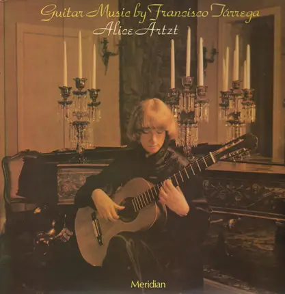 Alice Artzt - Guitar Music by Francisco Tarrega