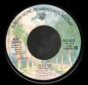 7'' - Alice Cooper - I Never Cry