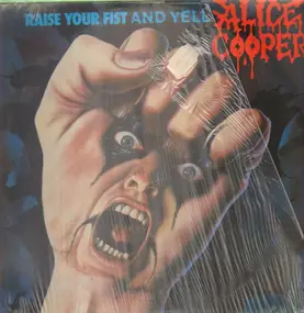 Alice Cooper - Raise Your Fist and Yell