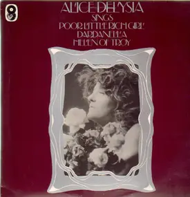 Alice Delysia - Sings Poor Little Rich Girl, Dardanella, Helen Of Troy