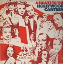 LP - Alice Faye, Lilli Palmer, Vera Lynn - A salute to the hollywood canteen