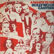 LP - Alice Faye, Lilli Palmer, Vera Lynn - A salute to the hollywood canteen