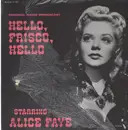 LP - Alice Faye, Robert Young - Hello Frisco, Hello