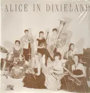 Alice In Dixieland - Alive In Dixieland