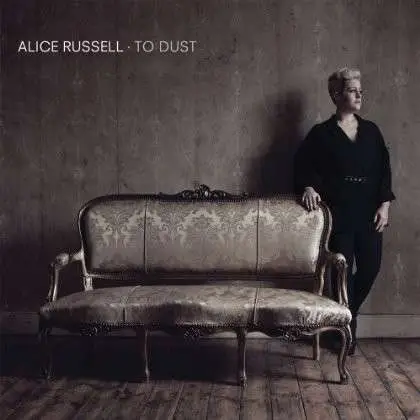 ALICE RUSSELL - TO DUST -2X10'-