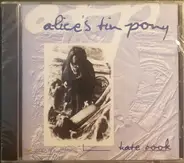 Alice's Tin Pony - Hate Book