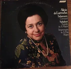 Alicia de Larrocha - Schumann Carnaval; Schubert Sonata In A Major; Schubert Impromptu in A Flat Major