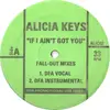 12inch Vinyl Single - Alicia Keys - If I Ain't Got You (Fall-Out Mixes)
