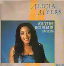 12inch Vinyl Single - Alicia Myers - You Get The Best From Me (Say Say Say)