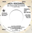 7inch Vinyl Single - Alicia Myers - Do Your Kind Of Dance