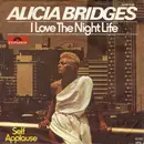 7'' - Alicia Bridges - I Love The Nightlife