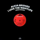 12inch Vinyl Single - Alicia Bridges - I Love The Nightlife (Disco Round)