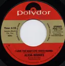 7'' - Alicia Bridges - I Love The Nightlife (Disco 'Round)