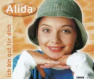 Alida - Ich Bin Gut für Dich