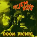 10'' - Alien Boys - Doom Picnic