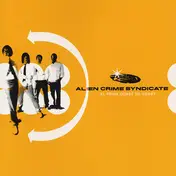 Alien Crime Syndicate - XL from Coast to Coast