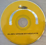 CD - Alien Crime Syndicate - XL From Coast To Coast